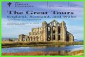 The Great Tours: England, Scotland, and Wales